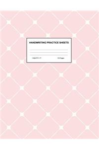 Handwriting Practice Sheets: Cute Blank Lined Paper Notebook for Writing Exercise and Cursive Worksheets - Perfect Workbook for Preschool, Kindergarten, 1st, 2nd, 3rd and 4th Gr