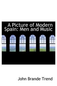 A Picture of Modern Spain