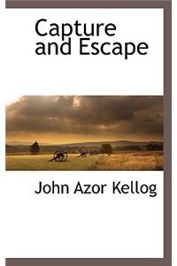 Capture and Escape