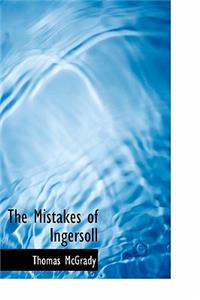 The Mistakes of Ingersoll