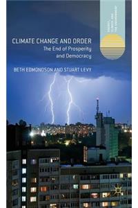 Climate Change and Order
