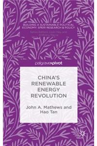 China’s Renewable Energy Revolution