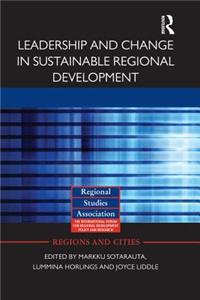 Leadership and Change in Sustainable Regional Development