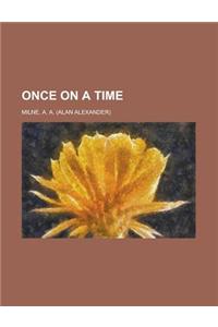 Once on a Time