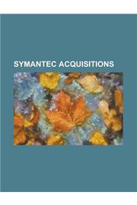 Symantec Acquisitions