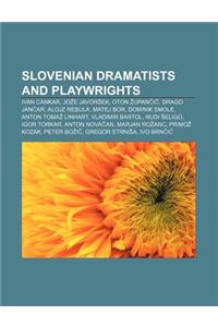 Slovenian Dramatists and Playwrights