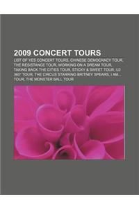 2009 Concert Tours