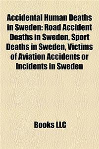 Accidental Human Deaths in Sweden