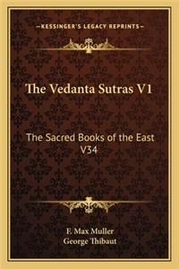 The Vedanta Sutras V1
