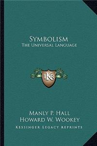 Symbolism: The Universal Language