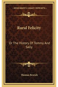 Rural Felicity