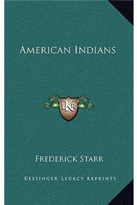 American Indians