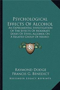 Psychological Effects of Alcohol