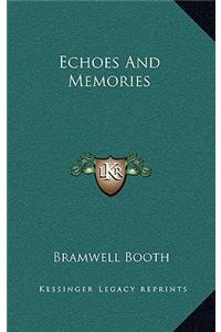 Echoes And Memories