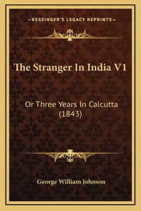 Stranger In India V1