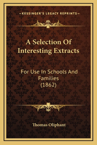 A Selection Of Interesting Extracts