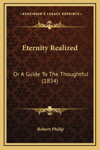 Eternity Realized
