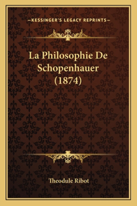 Philosophie De Schopenhauer (1874)