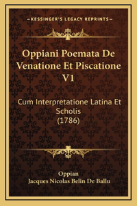 Oppiani Poemata De Venatione Et Piscatione V1