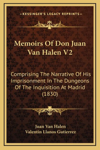 Memoirs Of Don Juan Van Halen V2
