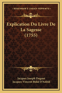 Explication Du Livre De La Sagesse (1755)
