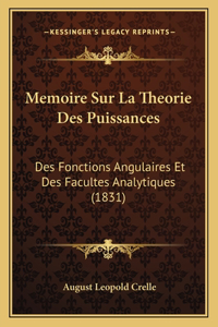 Memoire Sur La Theorie Des Puissances