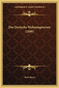 Deutsche Wohnungswesen (1899)