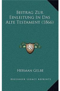 Beitrag Zur Einleitung In Das Alte Testament (1866)