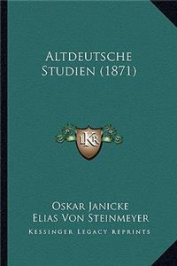 Altdeutsche Studien (1871)