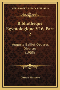 Bibliotheque Egyptologique V16, Part 2