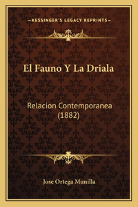 Fauno Y La Driala