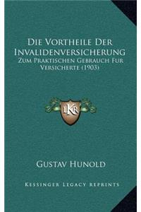 Die Vortheile Der Invalidenversicherung