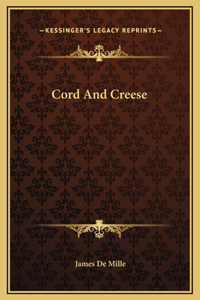 Cord And Creese
