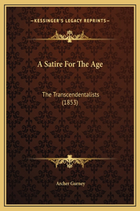 A Satire For The Age