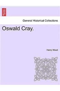 Oswald Cray.