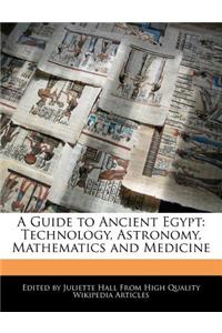 A Guide to Ancient Egypt