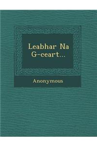 Leabhar Na G-Ceart...
