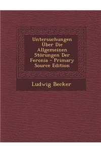 Untersuchungen Uber Die Allgemeinen Storungen Der Feronia