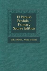 El Paraiso Perdido