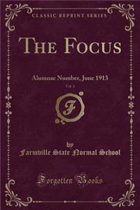 The Focus, Vol. 3