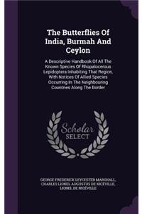 The Butterflies Of India, Burmah And Ceylon