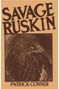 Savage Ruskin