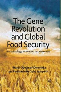 Gene Revolution and Global Food Security