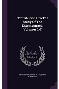 Contributions To The Study Of The Entomostraca, Volumes 1-7