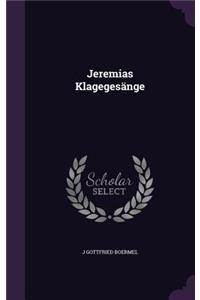 Jeremias Klagegesänge