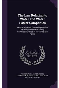 Law Relating to Water and Water Power Companies