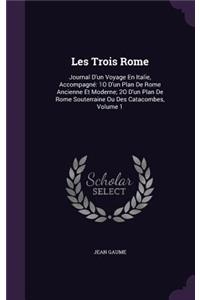 Les Trois Rome