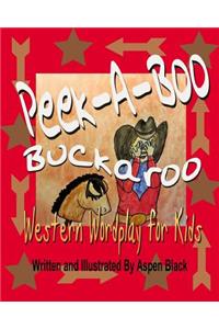 Peek-A-Boo, Buckaroo
