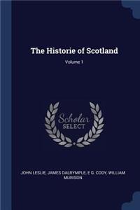 Historie of Scotland; Volume 1