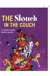 Slouch in the Couch